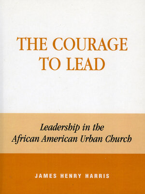 cover image of The Courage to Lead